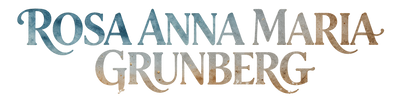 ROSA ANNA MARIA GRUNBERG - Startseite